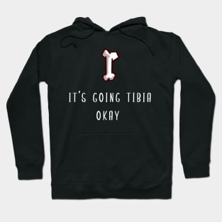 It's going Tibia Okay! Hoodie